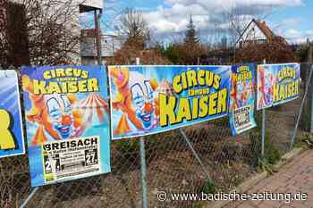 Zirkusse dürfen weiterhin mit Plakaten werben - Breisach - Badische Zeitung