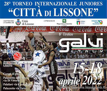 JIT 2022 - 28° TORNEO INTERNAZIONALE JUNIORES "CITTA' di LISSONE" - Comune di Lissone