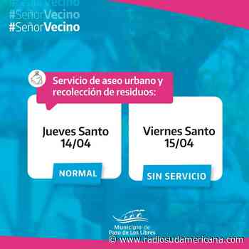 Libres: solo el Viernes Santo no habrá recolección de residuos - Radio Sudamericana