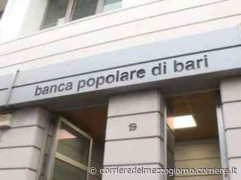 Banca Popolare di Bari pesa su Mediocredito: il gruppo perde 31,6 milioni - Corriere del Mezzogiorno