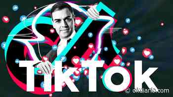 Moncloa prepara el salto de Sánchez como influencer en TikTok de cara a las generales - Okdiario
