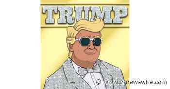 CryptoTRUMP Club - Drop 2, Continues Iconic Limited-Edition NFT Collection, Available Now Exclusively on DeepRedSky Marketplace (Powered by Parler)