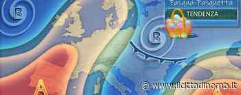 Meteo Monza e Brianza: weekend di Pasqua con il bel tempo (tranne sabato pomeriggio) - Il Cittadino di Monza e Brianza