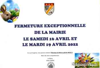 Sanchey - Fermeture exceptionnelle de la mairie - Epinal infos - Epinal Infos