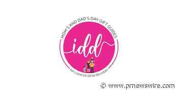 Consumer Product Events Offers Up Recommendations for Mother's and Father's Day Gift Guides, Product Round Ups and Reviews - PR Newswire