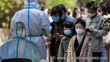 More Chinese cities impose coronavirus curbs as Shanghai cases rise - The National