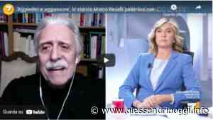 Russia-Ucraina: Marco Revelli tenta di far capire alla moglie di Domenico Arcuri, Myrta Merlino, che si litiga almeno in due e non da soli - Alessandria Oggi