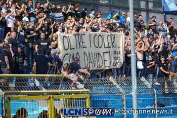 FOTO Serie C | Calcio Lecco, i tifosi salutano Davide Reboli del Piacenza - Lecco Channel News