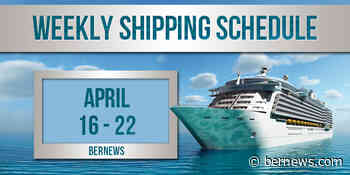 Shipping Schedule: Week Starting April 16 - Bernews
