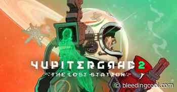 Yupitergrad 2: The Lost Station Announced For VR Platforms - Bleeding Cool News