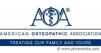 American Osteopathic Association Honors the 130th Anniversary of the Founding of Osteopathic Medicine and Highlight the Contributions of DOs