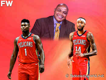 Charles Barkley Roasts Zion Williamson In Brandon Ingram's Post-Game Interview After Pelicans Made The Playoffs: "Their Bodies Look Different, Y'all Don't Eat At The Same Place?" - Fadeaway World