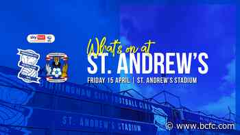 What's On at St. Andrew's: Coventry City - Birmingham City Football Club