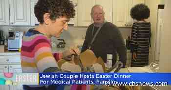 Jewish couple hosts Easter dinner for medical patients, families - CBS News