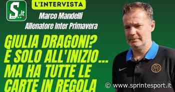 Il tecnico Marco Mandelli sulla “predestinata" di casa Inter - Sprint e Sport