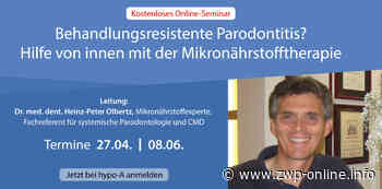 Systemische Zahnmedizin: Interview mit Dr. med. dent Heinz-Peter Olbertz – ZWP online – das Nachrichtenportal für die Dentalbranche - ZWP Online - Das Nachrichtenportal für die Dentalbranche