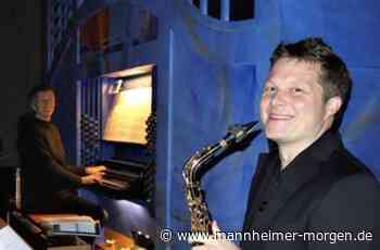 Andacht mit Saxofon - Mannheimer Morgen