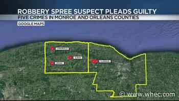 Man pleads guilty to series of robberies in Monroe and Orleans Counties
