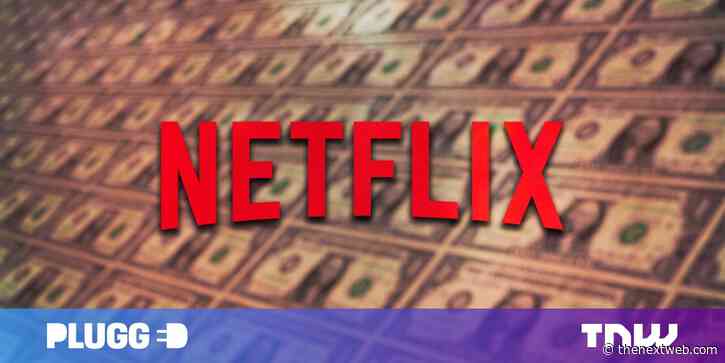 Say goodbye to sharing Netflix passwords, and say hello to ads