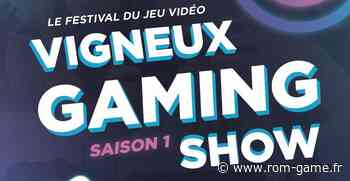 Vigneux Gaming Show - Rom Game Retrogaming