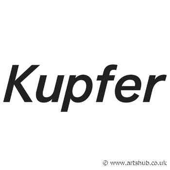 Kupfer Residencies for Hackney-based Artists - ArtsHub UK