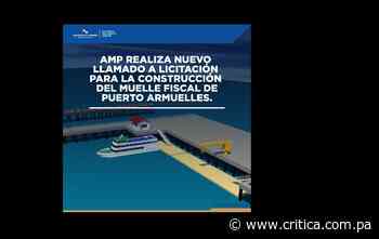Nuevo llamado a licitación para Muelle Fiscal de Puerto Armuelles - Crítica Panamá