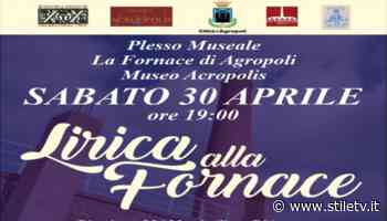 Agropoli, Fondazione Vico organizza concerto 'Lirica alla Fornace' - StileTV