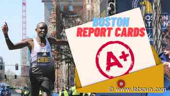 2022 Boston Marathon Men's Report Cards - LetsRun.com