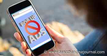 7 Tips To Keep Pop-Ups From Harming Your SEO via @sejournal, @ab80