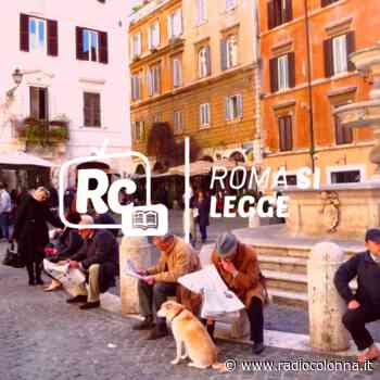 Roma si legge: troppi incidenti mortali sulle strade della città – PODCAST - Radio Colonna