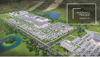 Construction to start on Magnolia Village retail center May 2 - Community Impact Newspaper