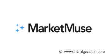 MarketMuse SEO Software Review | HTMLGoodies.com - HTML Goodies