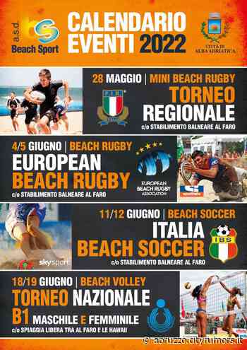 Eventi sportivi sulla spiaggia: Alba Adriatica torna protagonista - Abruzzo Cityrumors