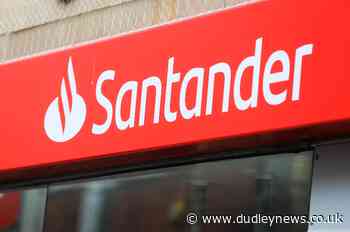 Santander to reduce bank opening hours in Dudley - Dudley News