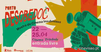 Desobedoc – Mostra de Cinema Insubmisso está de volta ao Cinema Trindade - Cinevisão