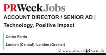 Carter Ferris: ACCOUNT DIRECTOR / SENIOR AD | Technology, Positive Impact