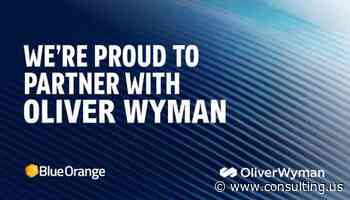 Oliver Wyman invests in data firm Blue Orange Digital - Consulting.us