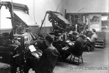 Trail Blazers: Hot off the press – Trail Daily Times - Trail Times