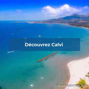 Découvrez Calvi en Corse avec TourMaG - TourMaG.com