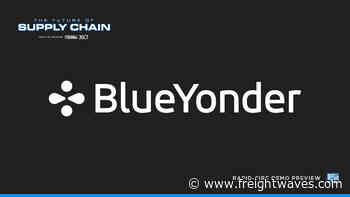 Live demo preview: Meeting consumer demand with Blue Yonder - FreightWaves