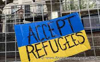 Auburn & Cayuga County “Ready, Willing, & Able” to Take in Ukrainian Refugees - Finger Lakes Daily News