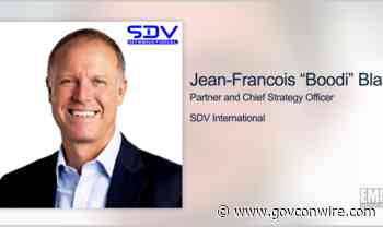 Executive Spotlight: Jean-Francois 'Boodi' Blanc, Partner & Chief Strategy Officer at SDV International - GovCon Wire