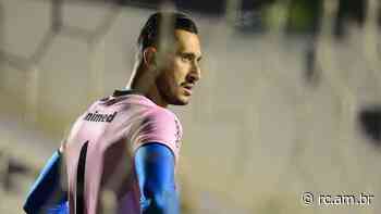 Brusque deve anunciar nas próximas horas contratação do novo goleiro - rc.am.br