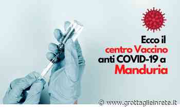 Orari Hub Vaccini Manduria - Gir Grottaglie in rete | Blog - Grottaglie in rete