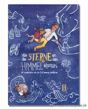 Wie die Sterne an den Himmel kamen - www.lokalkompass.de