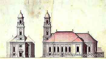 Kirchen-Serie - Schon Goethe fand das Bauwerk "sehr schön" - Schwarzwälder Bote