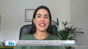 Itapeva recebe mutirão de emprego na próxima terça-feira - Globo