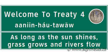 Treaty boundary signage makes its way to Saskatchewan - signmedia.ca