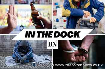 In the dock: 15 Bolton people sentenced by magistrates - The Bolton News