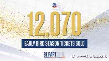 Early Bird Season Tickets: Thank You So Much - Bolton Wanderers